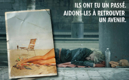 elisemerand:  THEY HAD A PAST. HELP THEM FIND A FUTUREThe “Fondation Abbé Pierre” struggle for over 20 years against poor housing l Advertising agency : BDDP Unlimited l  ViaSome Little Things i Like : Tumblr l Facebook