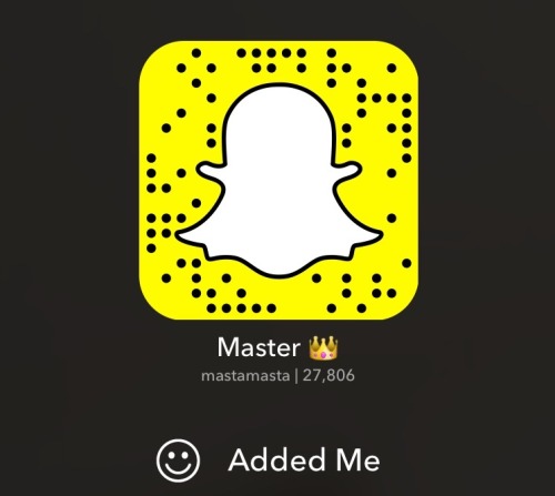 bigaintwrong: Add me on snapchat MASTAMASTA