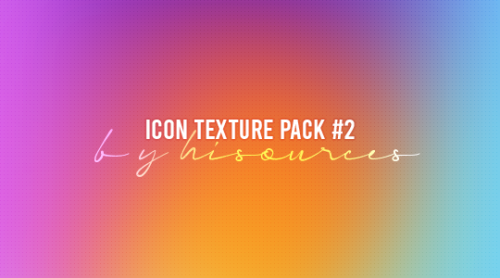hisources:ICON TEXTURES PACK #2 by @hisourcesIn the pack contains:120 gradients (200px). [preview]70