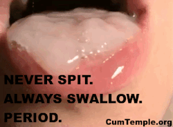 fagdaddylovestodeepthroat:I always swallow.