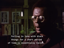 king-trashmouth:  The Black Power Mixtape 1967-1975 (2011) dir.Göran Olsson “This whole, kind of, falling in love with black things for a short period of time is essentially racist. It still is hypothesized on a great sense of separateness and a sense