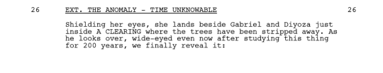 Welcome to this week’s first Script to Screen! Episode 608 was written by The brilliant Miranda Kwok and directed by April Mullen. First up, our heroes make it to the verge of the mysterious anomaly. 