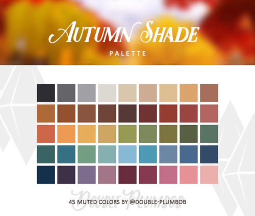 double-plumbob: I finally decided to release my Autumn Shade palette that I have been using for a wh