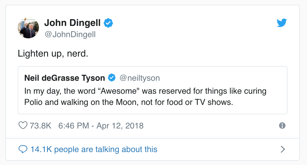 It’s also worth noting that nobody in their 90s will ever master Twitter better than John Dingell