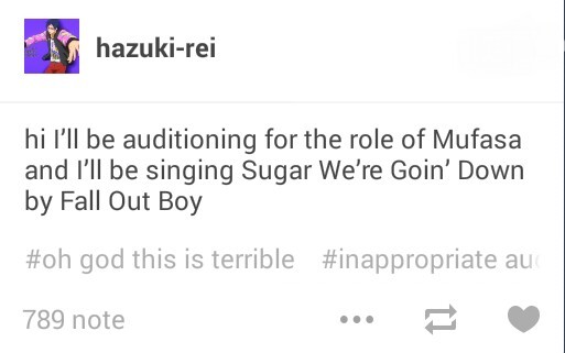 tesssagrayed:  Tumblr+ inappropriate audition songs meme