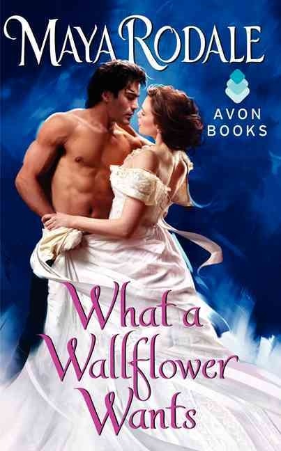 sunnysaysbookreviews: What A Wallflower Wants by Maya Rodale We absolutely need to talk about this b