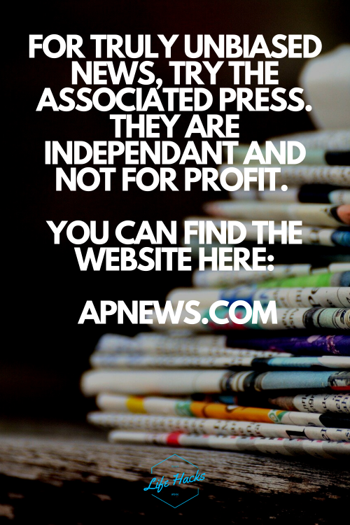 The Associated Press always scored very highly when it comes to unbiased reporting. Well worth check