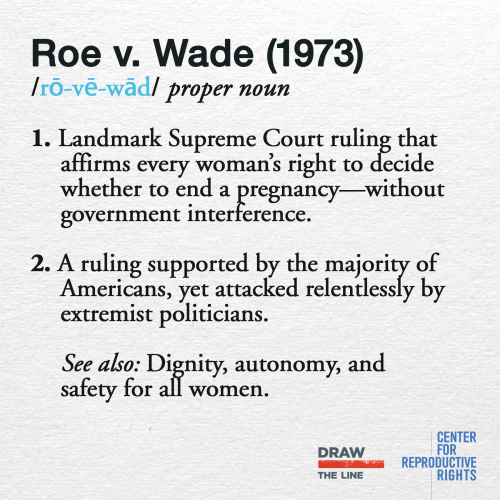 reprorights:On the 43rd anniversary of Roe v. Wade, we call on the Supreme Court to draw the line ag