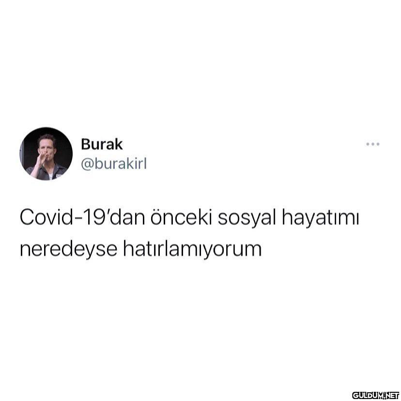 yoklaması  Burak @burakirl...