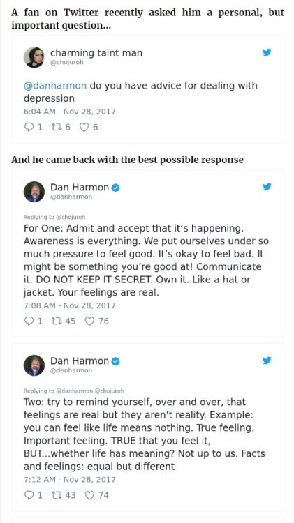 zelda-fitz-gives-no-shits: ambris: As someone who has dealt with depression for years, I can confirm this is incredibly good advice. just so you know, daniel harmon is an autistic writer, producer, and voice actor. it’s incredibly important that we