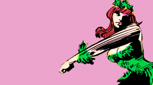 kickassdcladies:Poison Ivy | Batman #344
