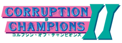 Corruption of Champions II has launched!Way back in 2016, the