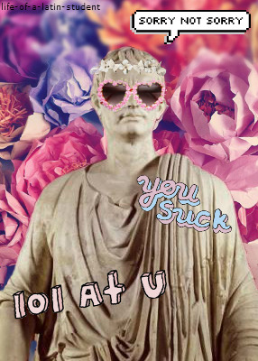 life-of-a-latin-student:On request of the kind anon,I represent you….Lucius Cornelius Sulla aka Sass
