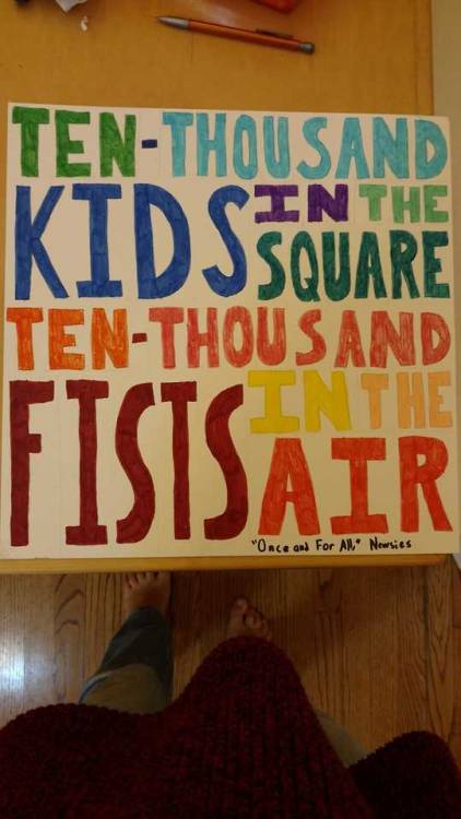 the-athenian-pamphleteer: Y'all check out my sign for the march tomorrow.