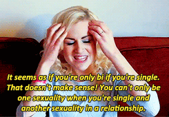 veronica–luna:I think it’s really hard for bisexuals because there is the illusion of choice. 