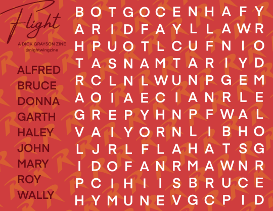 A wordsearch with a patterned background. The words to find are: Alfred, Bruce, Donna, Garth, Haley, John, Mary, Roy, Wally. top left reads: Flight / A Dick Grayson Zine / @nightwingzine.