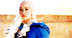 dstormborn-archive-blog:  &ldquo;If Daenerys had been weak, she would have perished