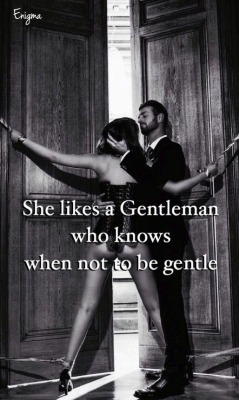 Sirtrouble43:And A Gentlemen Will Learn To Read A Lady’s Body Language.. He Shall