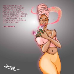 fyblackwomenart:  Muse: naptural-gypsy When your skin carries the fragrance of fresh morning dew rolling off rose petals why the hell wouldn’t you smell yourself?#jgibson142 : : submission : : 