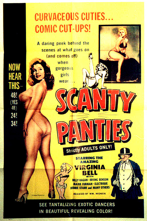 Theatrical poster for the 1961 film: ‘SCANTY PANTIES’… The movie starred dancer