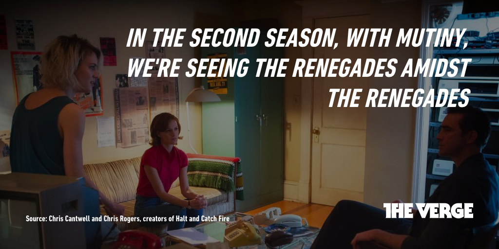 Chris Cantwell and Chris Rogers, creators of AMC’s Halt and Catch Fire were in the studio with the Verge’s Emily Yoshida the other day to talk about season two.
