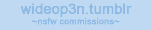 wideop3n:  Officially opening commissions~!  -Lineart/greyscale  (1-2 layers) : 20/25* USD -Color simple (3-4 layers): 30/35* USD -Color detailed (4-10 layers): 40/45* USD -Paypal only (check more of my stuff here) -Will draw: all kinds of guro, girls,