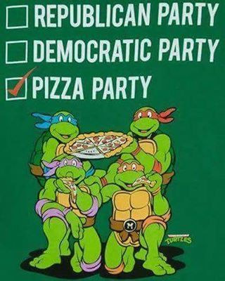 Everyone needs a political party that speaks to their convictions- mine’s the Pizza Party!#tmn