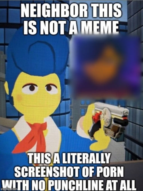 Made This Meme A While Ago When The Video Of Was Popular. But I Still Need To Blur It So It Won't Be