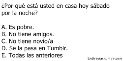 lndirectas:  F. No me gusta salir de mi casa. fin