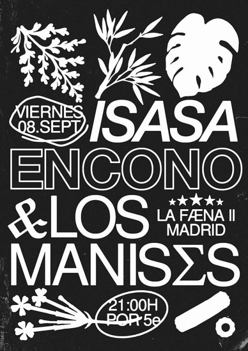 ISASA + ENCONO + LOS MANISES08 sept. @ La Faena IIRealmenteBravo, 17′@lacastanya / @bcoredisc