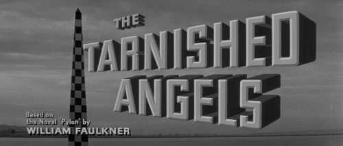 Movie Title #62The Tarnished Angels [USA 1957, Douglas Sirk]