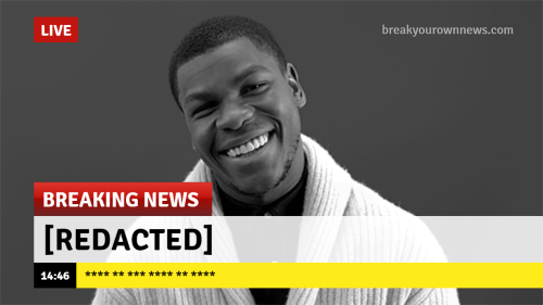 becominganoven:#BoyegaWeek: - June 14, 2016Memes/Insp: Breaking News“Science determines John Boyega 