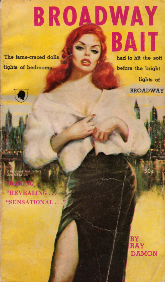 Broadway Bait, by Ray Damon. (Chariot Books, 1959). From a second-hand bookshop in