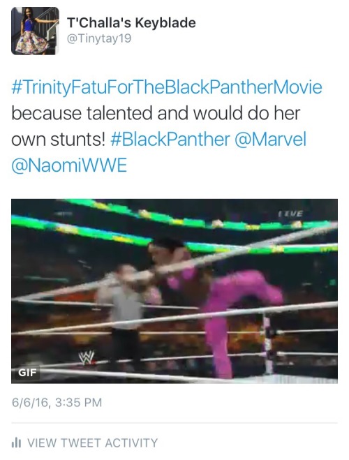 freakyimagination:  JOIN US! In our movement to get Trinity Fatu AKA Naomi to be casted in the upcoming Marvel movie “Black Panther” hashtag! #TrinityFatuForTheBlackPantherMovie come on guys help out! 