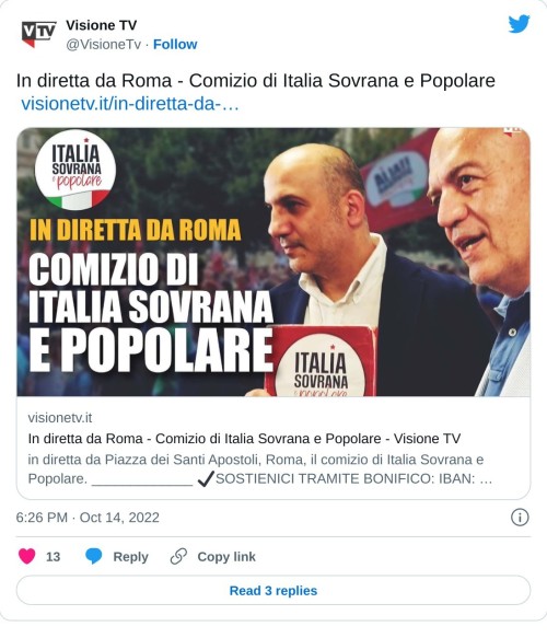 In diretta da Roma - Comizio di Italia Sovrana e Popolare https://t.co/KE8tovpAQ0https://t.co/KE8tovpAQ0  — Visione TV (@VisioneTv) October 14, 2022