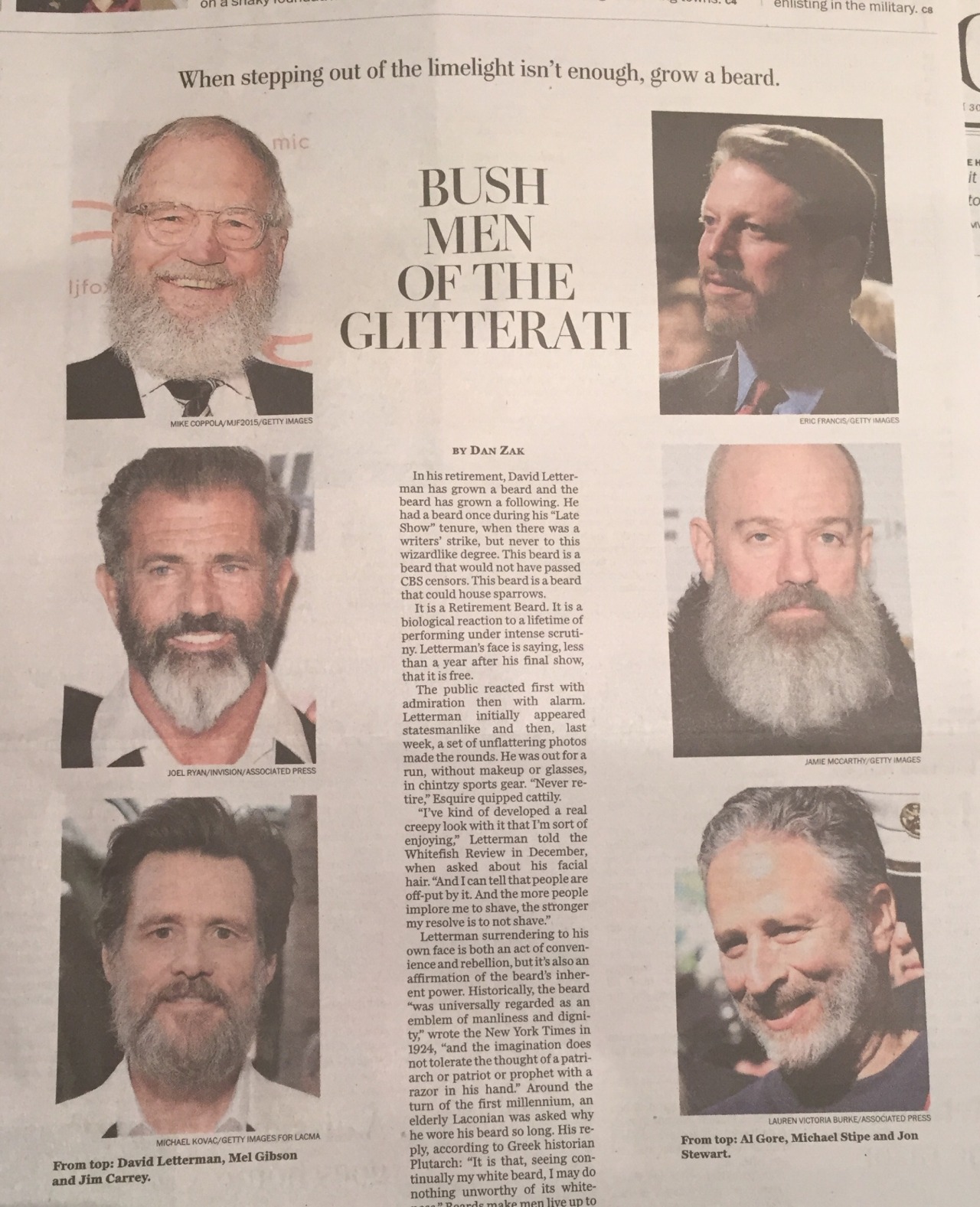 Six white men – David Letterman, Mel Gibson, Jim Carrey, Al Gore, Michael Stipe, and Jon Stewart – are designated “bush men of the glitterati” by The Washington Post.
