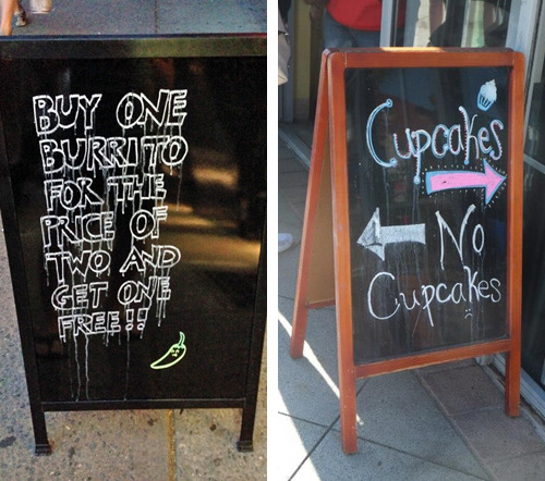 tastefullyoffensive:  Funny Sandwich Board SignsPreviously: Funny Business Signs