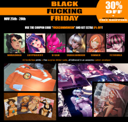 artbysinner:  IT’S ON, KIDS! :DClick the image or here to access the store! From Nov.25th to 28th, the best prints on the planet are 30% OFF (only 5 bucks in USD!). You can get as many as you want! :DYou can order any artwork ever created by any of