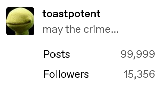 thyrell:toastpotent:toastpotent:alright guys what do i do for my 100,000th post? what do you meannot