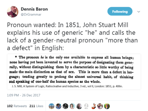 “Pronoun wanted: In 1851, John Stuart Mill explains his use of generic “he” and calls th