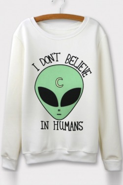 mignwillfofo: Stylish Sweatshirts Collection  I Don’t Believe In Humans  Alien   Go To Hell  My Mom Says I’m Pretty So Fuck You  This Is My Too Tired To Function Sweatshirt  DOGS BEFORE DUDES   Hangry  NASA Worldwide Shipping! 