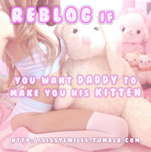 daddiessissygirl:femileee: sissyemilee.tumblr.com Daddy’s Sissy Kitten Yasss