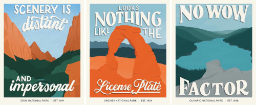 elvisomar:National Parks posters by artist Amber Share. Text is taken from actual park patron comm