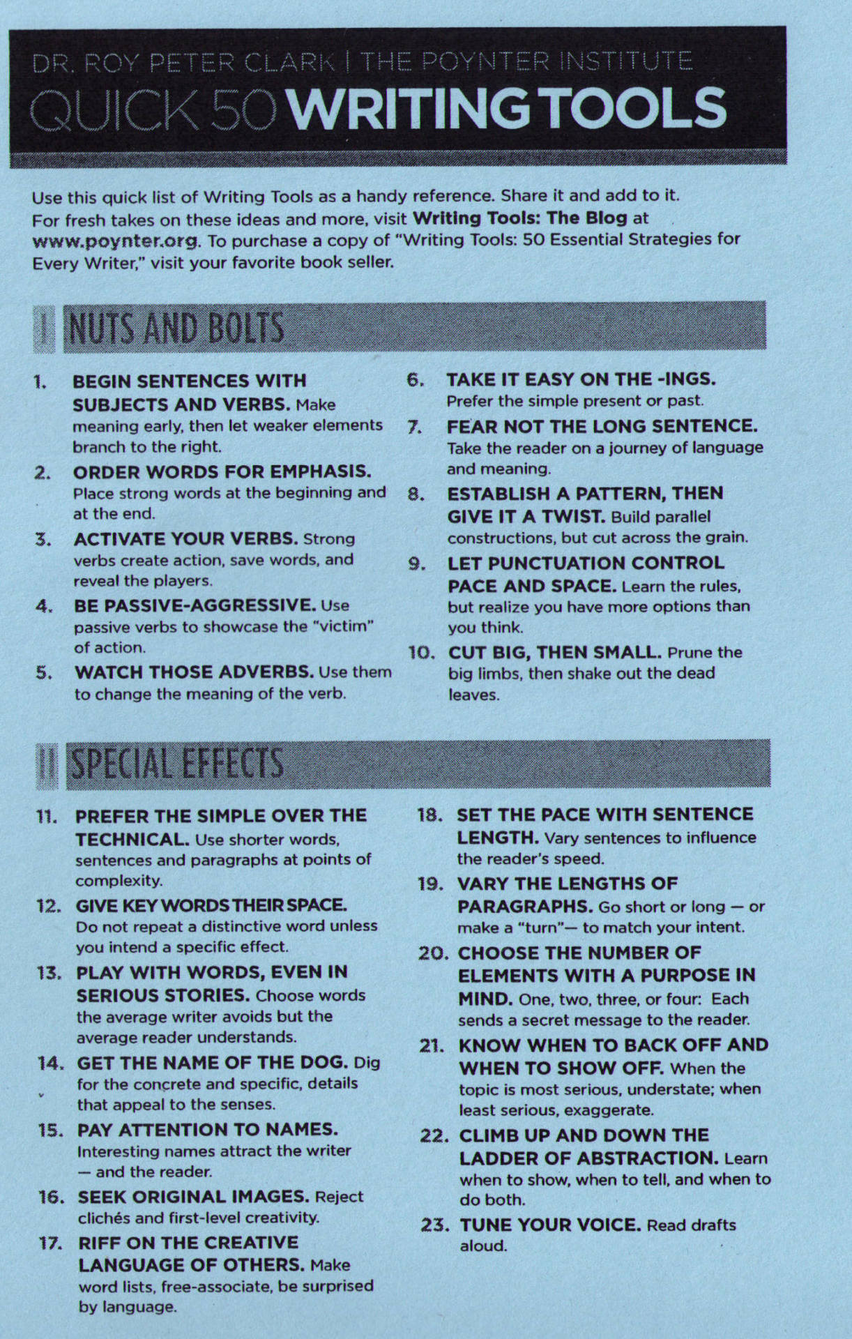 legit-writing-tips:  writersyoga:  Quick 50 Writing Tools - Roy Peter Clark   Some