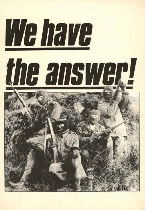 “We have the answer!”Pro-IRA PosterIrelandc. 1970s