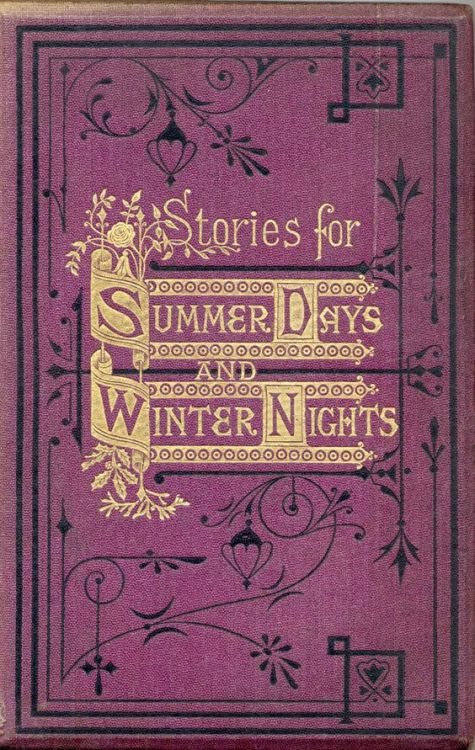 angelkarafilli:  Stories for summer days and winter nights illustrated with coloured plates and wood