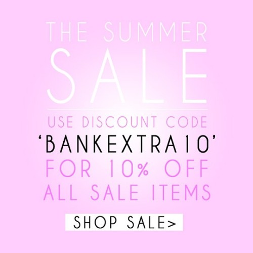 SALE! Plus 10% off! Valid until Tuesday only, so get shopping! #shopping #discount #code #bank #sale