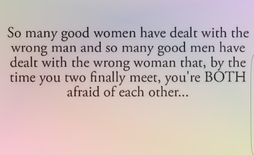 grin-n-sin: ladyoffire814: Very true indeed True!!! Afraid of muffing things up, yes. Afraid of him,