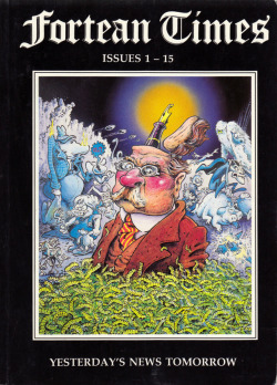 Fortean Times Issues 1-15: Yesterday’s News Tomorrow (John Brown Publishing, 1992).