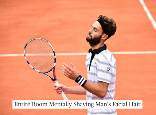 Tennis + The Onion Headlines (part 2 / 2 Or More, Bc I Have No Self Control) 